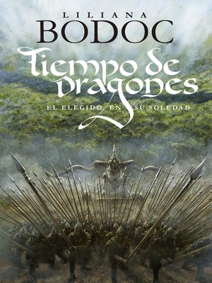 cover image of Tiempo de Dragones. El Elegido en su soledad